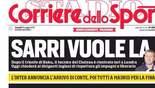 Prima CdS - L'Inter annuncia l'arrivo di Conte, poi tutti a Madrid