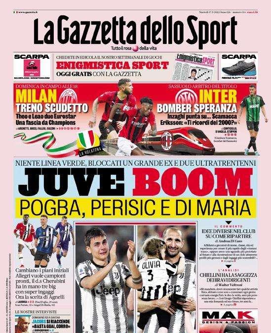 Prima GdS - Juve boom: Pogba, Perisic e Di Maria. Scudetto, Inzaghi punta su... Scamacca