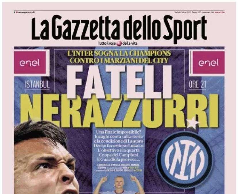 Prima GdS - Fateli nerazzurri: l'Inter sogna la Champions contro i marziani del City