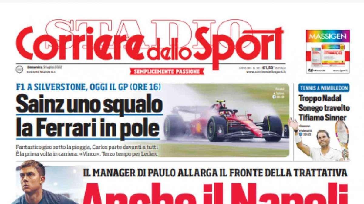 Prima CdS - Anche il Napoli chiama Dybala. Inter nel radar di emiri e americani