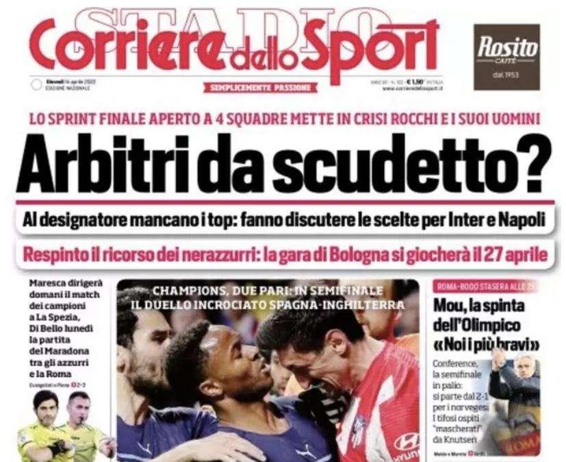 Prima CdS  - Arbitri da scudetto? Fanno discutere le designazioni per Inter e Napoli