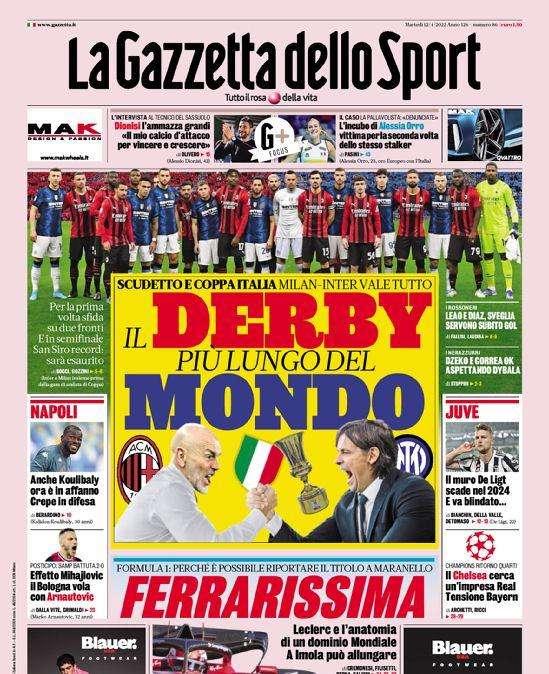 Prima GdS - Il derby più lungo del mondo: scudetto e Coppa Italia, Milan-Inter vale tutto
