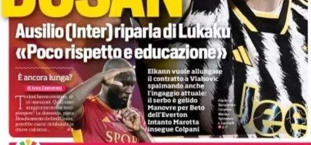 Prima CdS - Ausilio riparla di Lukaku. Intanto Marotta insegue Colpani