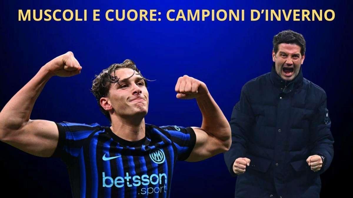 BRUTTINI e VINCENTI, in FUGA grazie a PIO: è APOTEOSI. Novità DUMFRIES. E il ritorno di PERISIC...