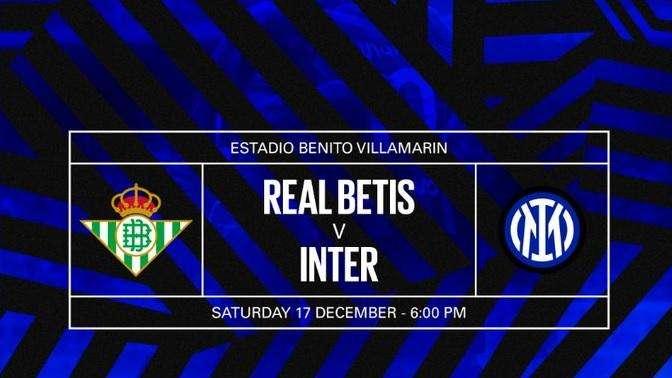 UFFICIALE - Per l'Inter amichevole a Siviglia contro il Betis: data e orario