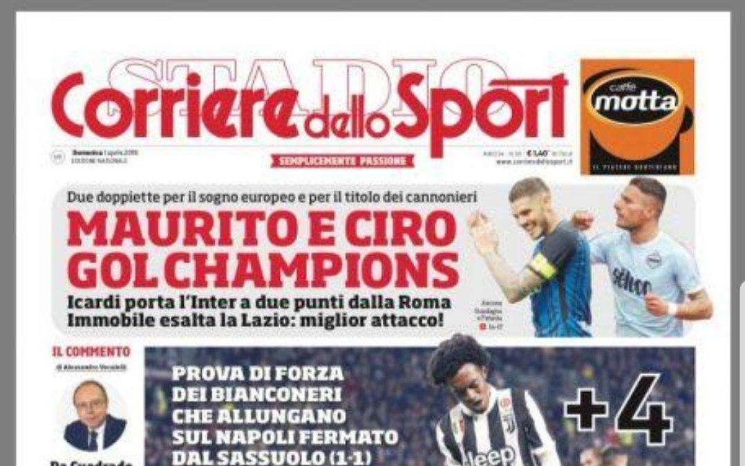 Prima pagina CdS - Icardi e Immobile, gol Champions