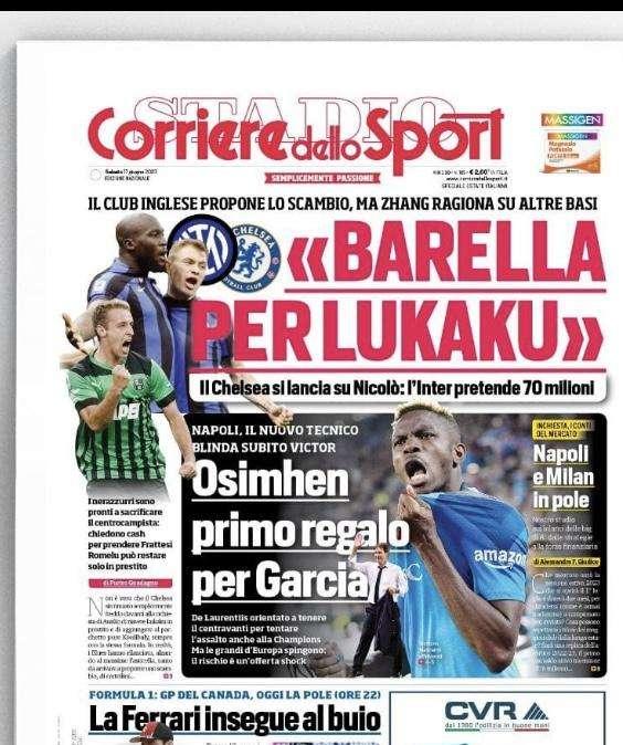 Prima CdS - Il Chelsea si lancia su Barella: i Blues chiedono Nicolò per Lukaku 