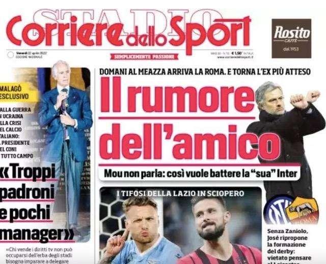 Prima CdS - Il rumore dell'amico. Mou non parla: così vuole battere la 'sua' Inter