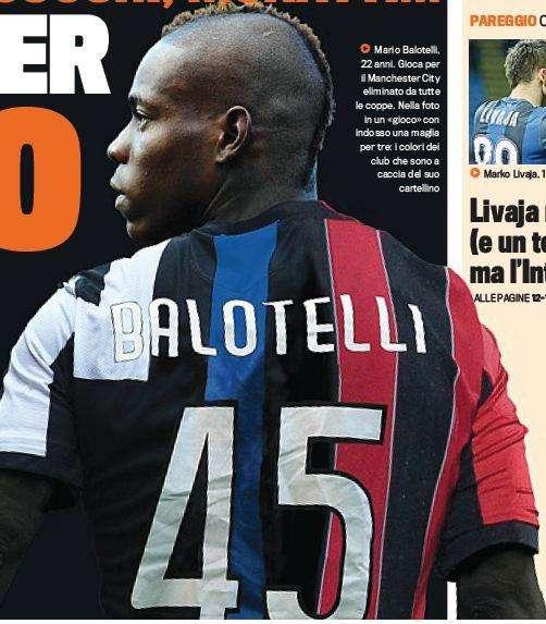 GdS - Tutti su Balotelli, pure l'Inter: la clausola...