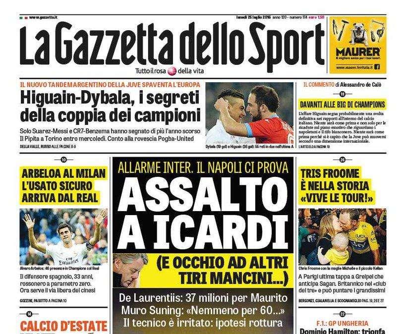 Prime pagine - Gazzetta: "Assalto a Icardi, muro Suning. E occhio ad altri tiri Mancini..."