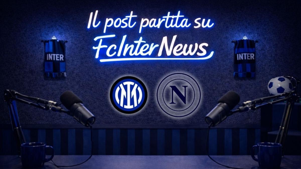 LIVE - IN DIRETTA con il POST PARTITA di INTER-NAPOLI: COMMENTI e ANALISI. Collegamento da SAN SIRO