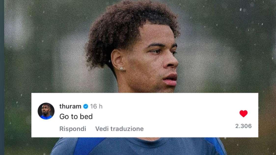 Buchanan posta su Instagram e Thuram fa il 'maestrino' riportando l'ordine: "Va a letto"