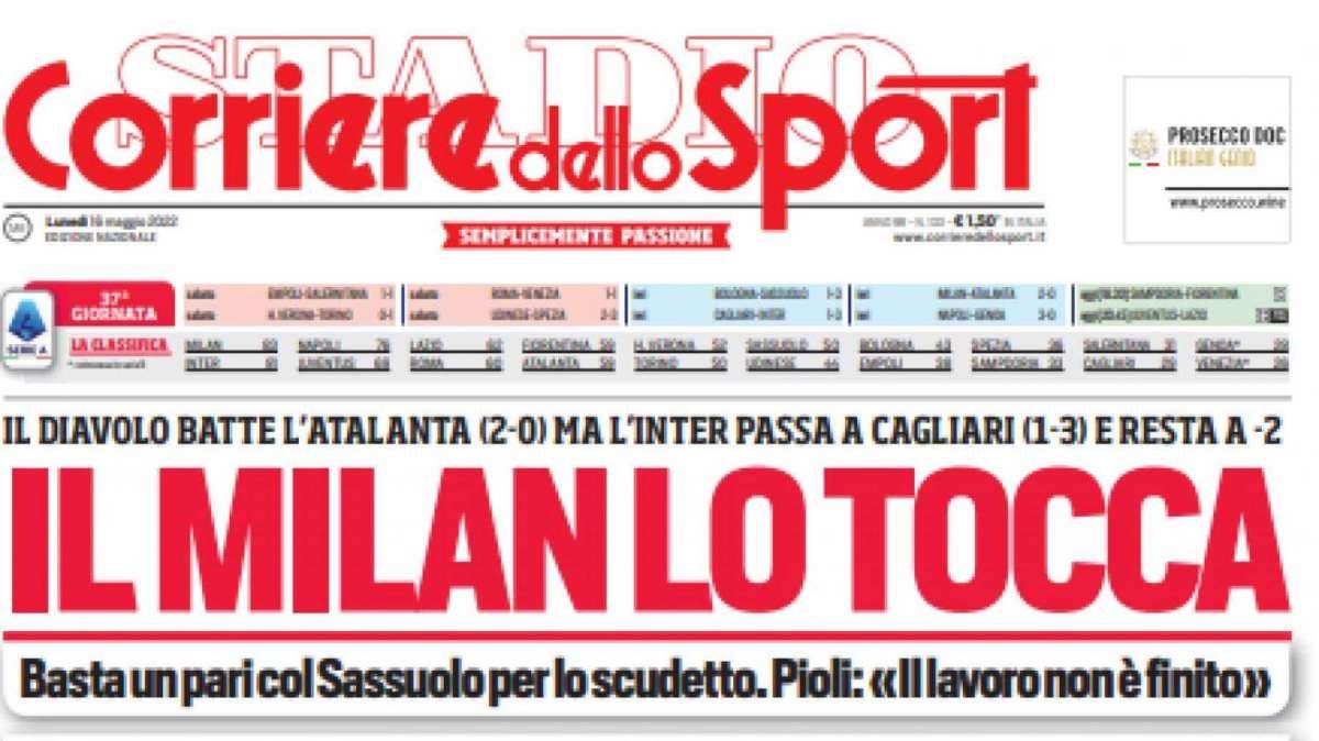 Prima CdS - Il Milan lo tocca. Inzaghi non si arrende, ultimi 90' da brividi