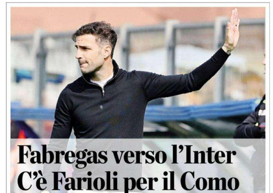 La Provincia di Como - Fabregas verso l’Inter, c’è Farioli per il Como