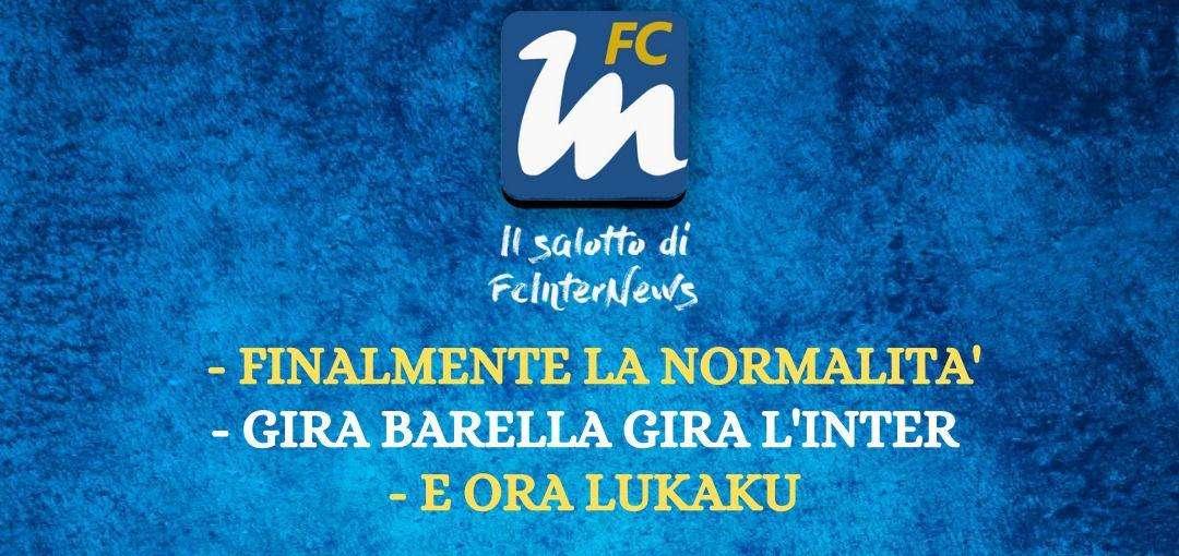 LIVE VIDEO - La vittoria sulla Salernitana, il momento di Barella e il ritorno di Lukaku oggi ne 'Il Salotto di FcInterNews'