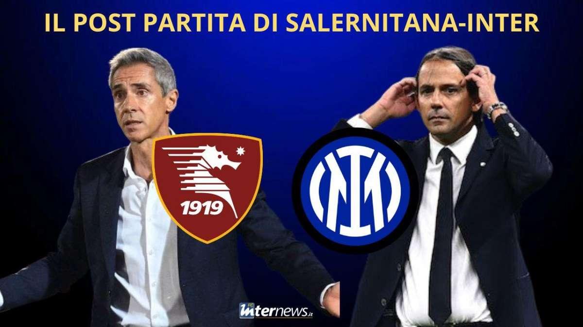 Rivivi la diretta! Il POST PARTITA di SALERNITANA-INTER: PAGELLE e ANALISI