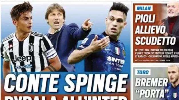 Prima TS - Conte spinge Dybala all'Inter: Spurs su Lautaro. Bremer 'porta' Dimarco al Torino 