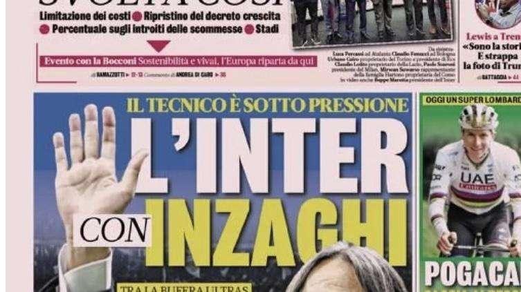 Prima GdS - L’Inter con Inzaghi: il tecnico è sotto pressione