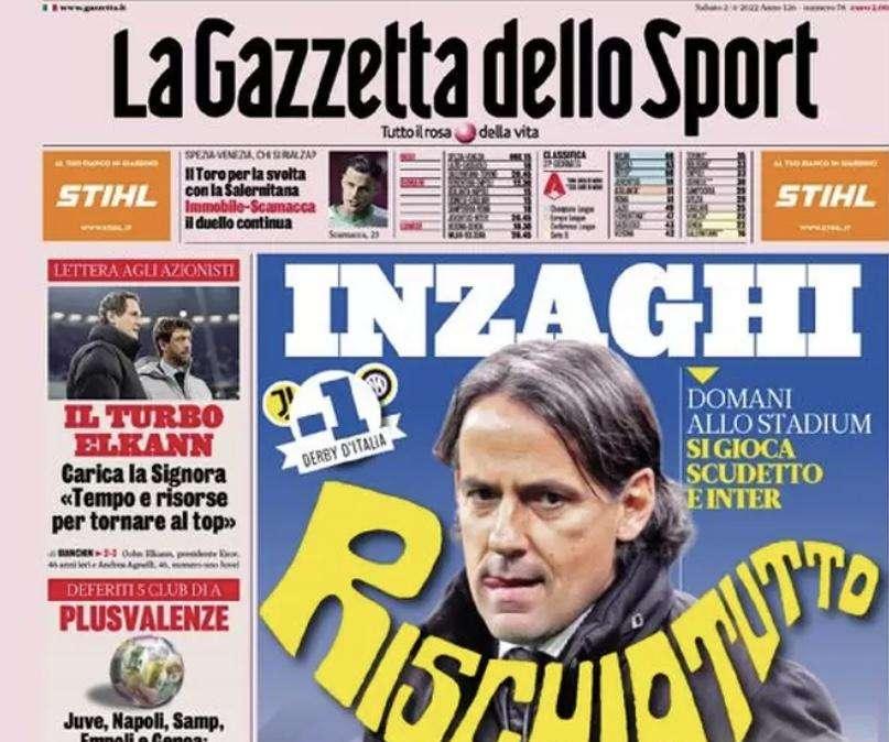 Prima GdS - Inzaghi rischiatutto: si gioca scudetto e Inter