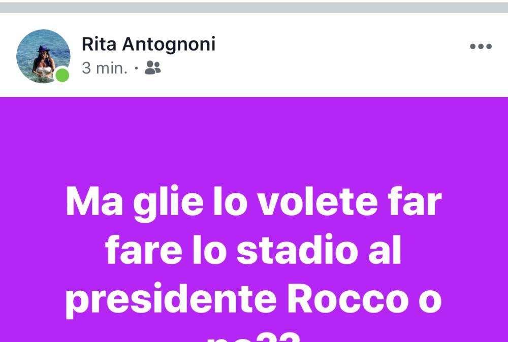 R. ANTOGNONI, Fate fare lo stadio nuovo a Rocco?