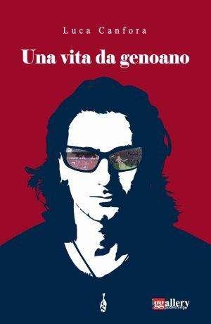 Dal libro: "Una vita da genoano"