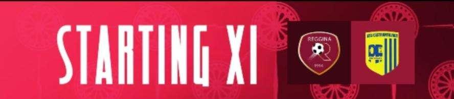 Reggina - CastrumFavara: la formazione ufficiale degli amaranto 