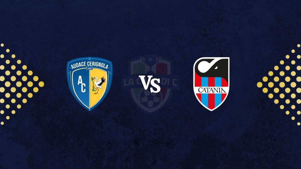 Audace Cerignola- Catania: formazioni, diretta e tabellino della partita