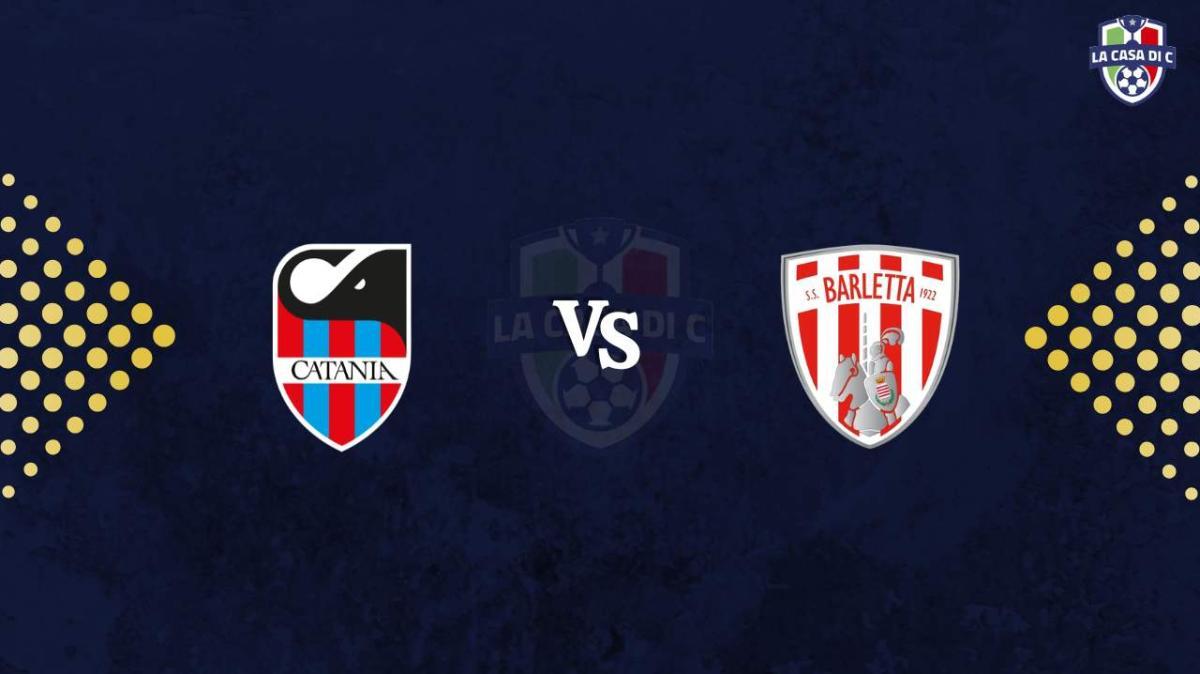 Catania-Barletta: le formazioni ufficiali