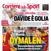 Lazio, la prima pagina del Corriere dello Sport: "Davide è Golia!" - FOTO