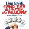 "Siamo tutti allenatori nel pallone", dal 1° ottobre nelle librerie