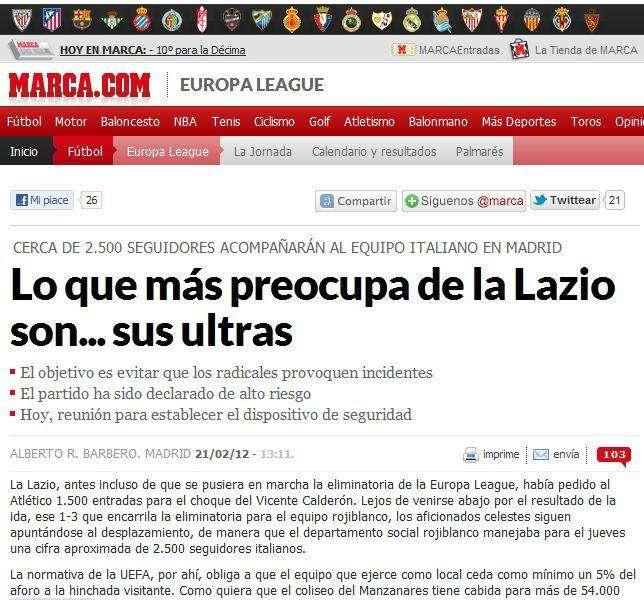 Marca attacca: "Il vero pericolo sono gli Ultras della Lazio..." Pronte forti misure di sicurezza per evitare disordini