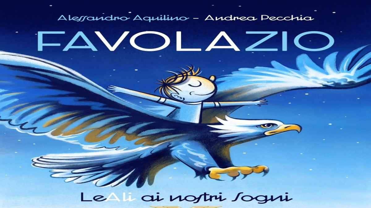 FAVOLAZIO. Leali ai nostri sogni: l'intervista agli autori