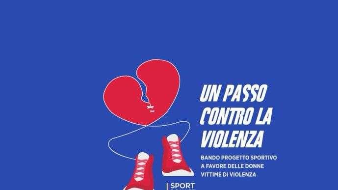 8 marzo, Sport e Salute rinnova bando “Un passo contro la violenza”: lunedì convegno “Cambiamo le regole”
