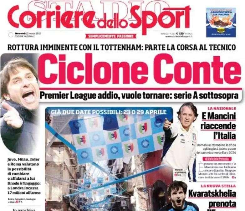 L'apertura del Corriere dello Sport: "Il ciclone-Conte mette la Serie A sottosopra"
