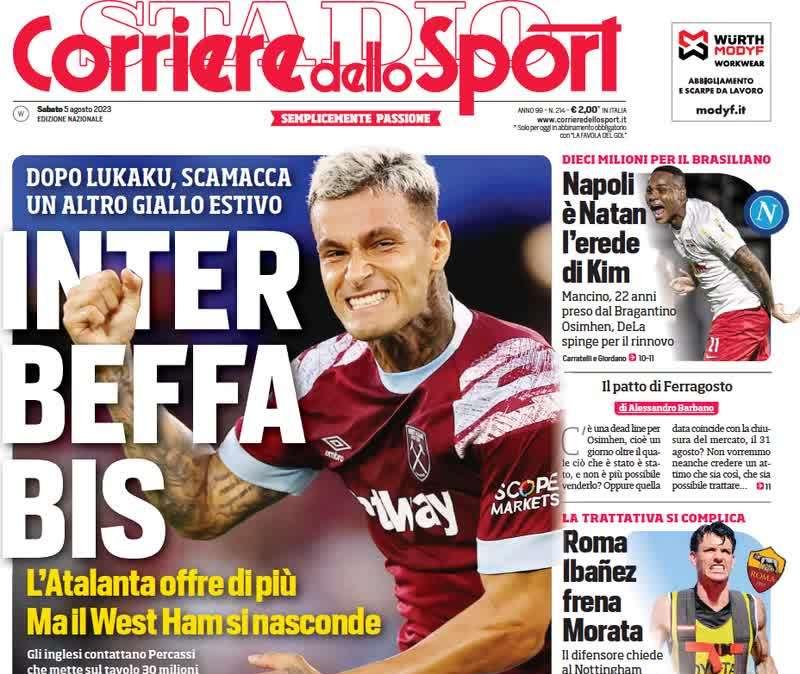 Il Corriere dello Sport in apertura: "Inter beffa bis", l'Atalanta offre di più per Scamacca