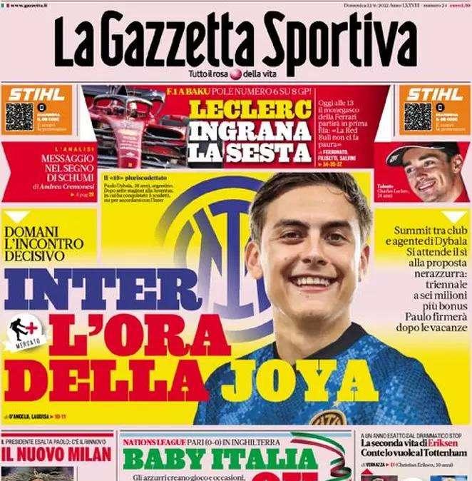 La Gazzetta dello Sport in apertura: "Inter, l'ora della Joya"