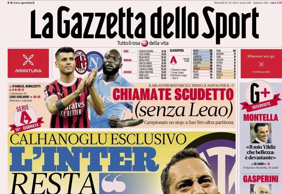Calhanoglu: "L'Inter resta il top". Scaroni al veleno: le prime pagine dei quotidiani sportivi