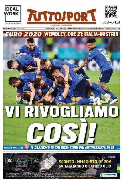 Stasera Italia-Austria, l'apertura di Tuttosport: "Vi rivogliamo così!"