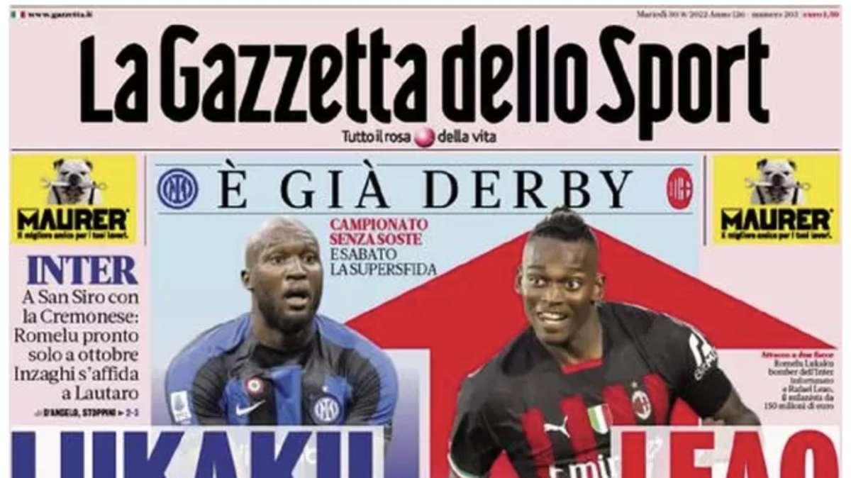 La Gazzetta dello Sport in apertura: "Leao, che botta. Leao a tutta"