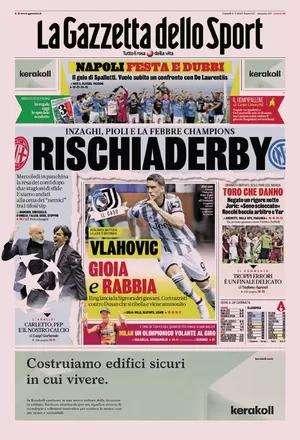 L'apertura della Gazzetta: "RischiaDerby". Inzaghi e Pioli alla resa dei conti