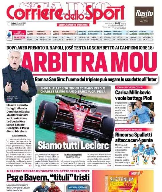L'apertura del CorSport: "Arbitra Mou". Il portoghese può decidere lo Scudetto
