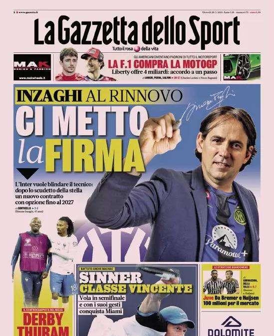 Inzaghi al rinnovo, ci metto la firma: l'apertura dell'edizione odierna di Gazzetta dello Sport