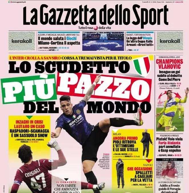 La Gazzetta dello Sport: "Lo scudetto più pazzo del mondo"