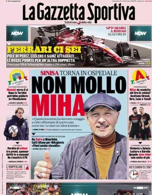 La prima pagina de La Gazzetta dello Sport: "Da Cairo a Mou, tutti tifano per Mihajlovic"