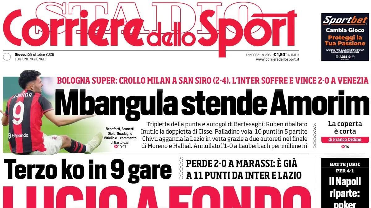 L'Inter soffre e vince a Venezia. Lucio a fondo, Mbangula stende Amorim. La prima pagina del Corriere dello Sport
