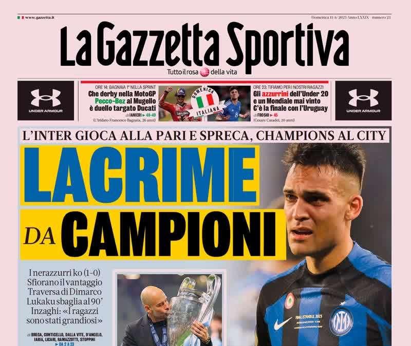 L'Inter frena sul più bello, la Gazzetta dello Sport intitola: "Lacrime da campioni"