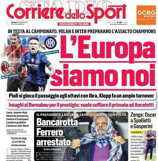 L'apertura del Corriere dello Sport: "L'Europa siamo noi"