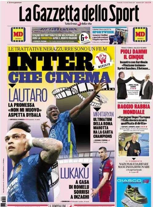 L'apertura de La Gazzetta dello Sport: "Inter, che cinema. Le trattative sono un film"