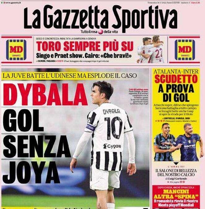 La Gazzetta in apertura: "Dybala gol senza Joya". Marotta è in agguato