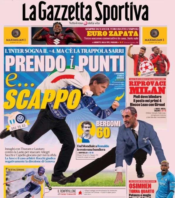 La Gazzetta dello Sport apre: Entro, spacco, esco e scappo. "L'Inter sogna il +4 sulla Juve"